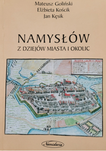 Namysłów - Z dziejów miasta i okolic