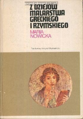 Z dziejów malarstwa greckiego i rzymskiego