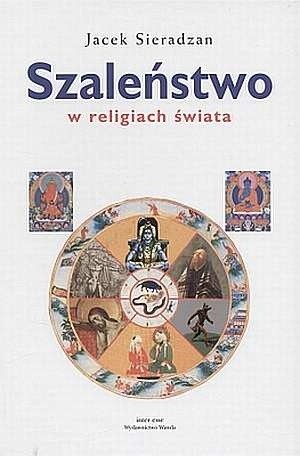 Szaleństwo w religiach świata