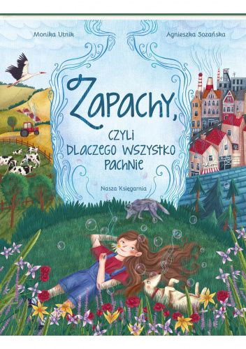 Zapachy, czyli dlaczego wszystko pachnie