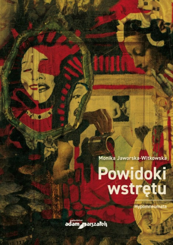 Powidoki wstrętu Hypomneumata