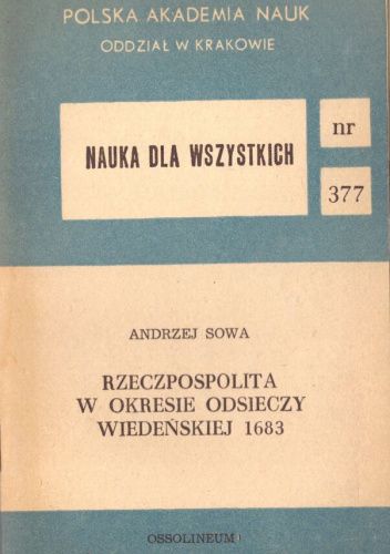 Rzeczpospolita w okresie odsieczy wiedeńskiej 1683