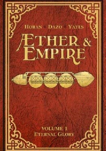 Aether & Empire- Eternal Glory