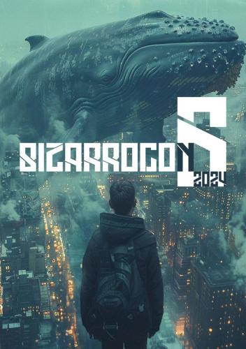 Zin BizarroCon6