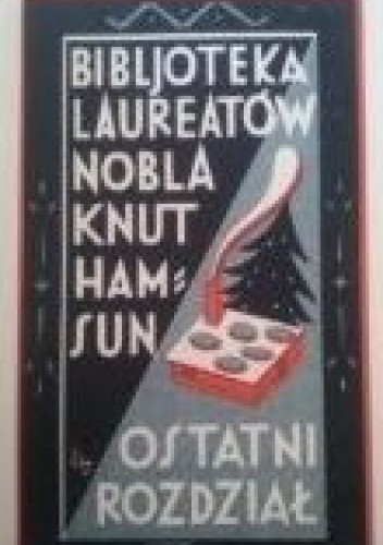 Ostatni rozdział. Tom 1