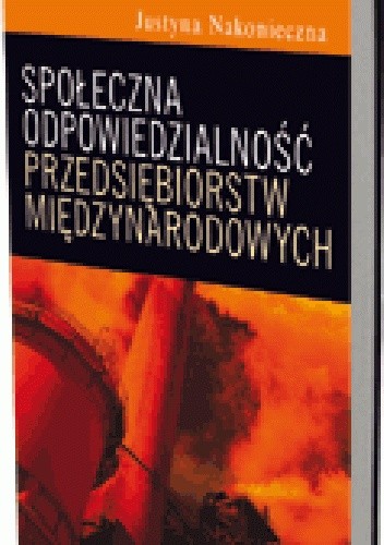 Społeczna odpowiedzialność przedsiębiorstw międzynarodowych