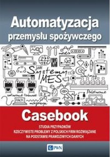 Automatyzacja przemysłu spożywczego