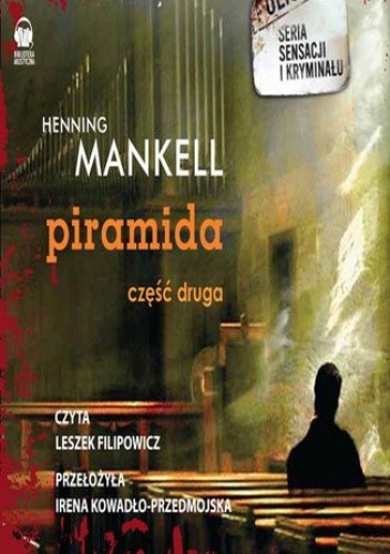 Piramida cz. II - opowiadania "Szczelina", "Mężczyzna na plaży", "Śmierć fotografa"
