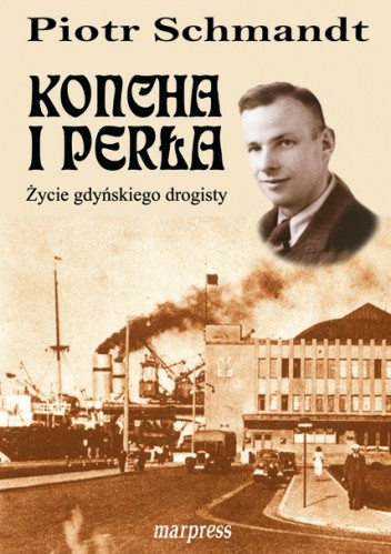 Koncha i perła: Życie gdyńskiego drogisty