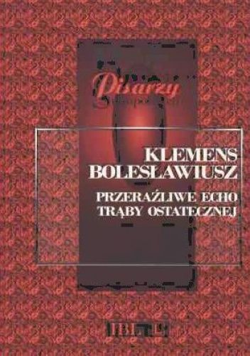 Przeraźliwe echo trąby ostatecznej