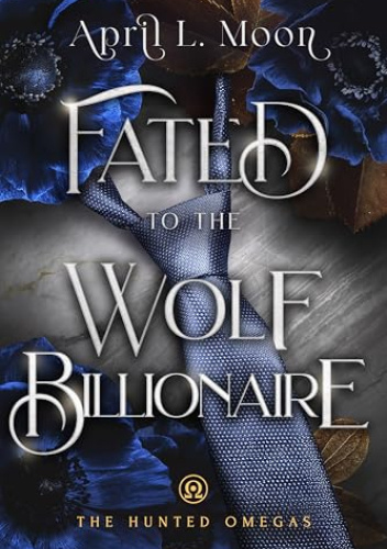 Fated to the Wolf Billionaire
