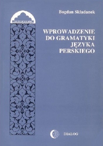 Wprowadzenie do gramatyki języka perskiego