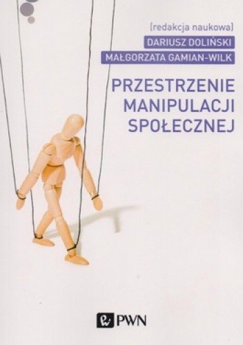 Przestrzenie manipulacji społecznej