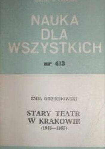 Stary Teatr w Krakowie (1945-1985)