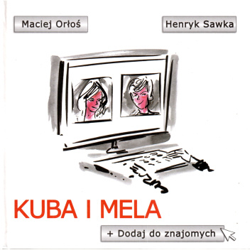 Kuba i Mela. Dodaj do znajomych