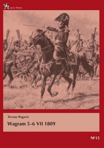 Wagram 5-6 VII 1809
