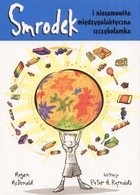 Smrodek i niesamowita międzygalaktyczna szczękołamka