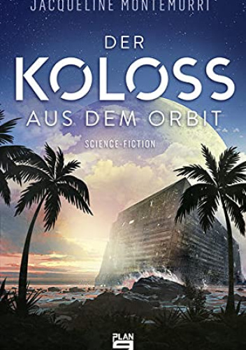 Der Koloss aus dem Orbit