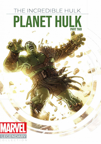 Marvel: The Legendary Graphic Novel Collection: Volume 40 - Planet Hulk - Part Two
