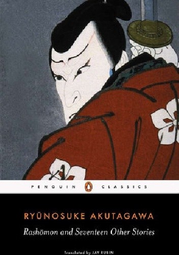 Rashomon and Seventeen Other Stories