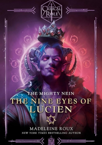 Critical Role: The Mighty Nein - The Nine Eyes of Lucien