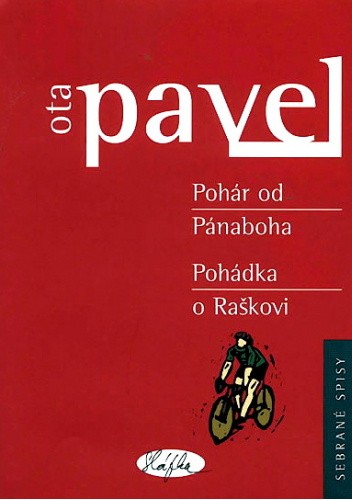 Pohár od Pánaboha / Pohádka o Raškovi