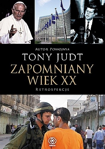 Zapomniany wiek XX. Retrospekcje