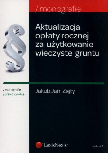 Aktualizacja opłaty rocznej za użytkowanie wieczyste gruntu