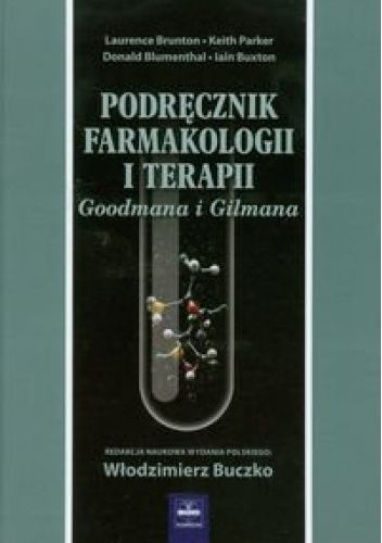 Podręcznik Farmakologii i Terapii Goodmana i Gilmana