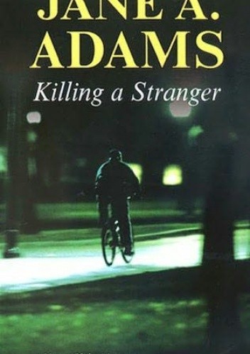 Killing a Stranger