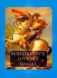 Bohaterowie historii świata
