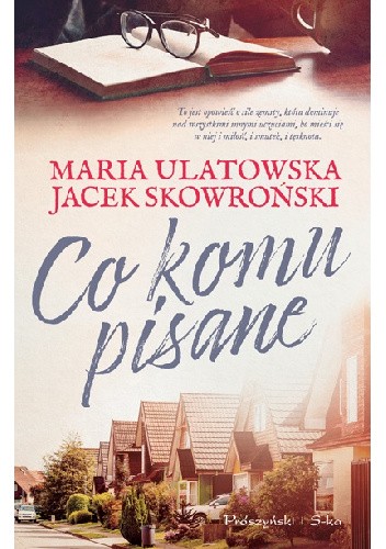 Co komu pisane