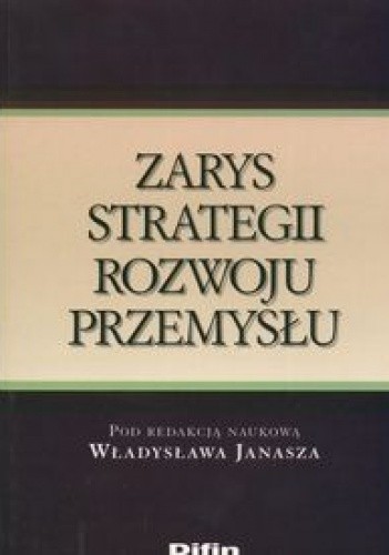 zarys strategii rozwoju przemysłu