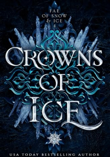 Crowns of Ice