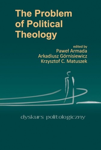 The Problem Of Political Theology