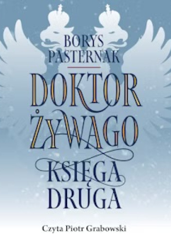Doktor Żywago. Księga druga