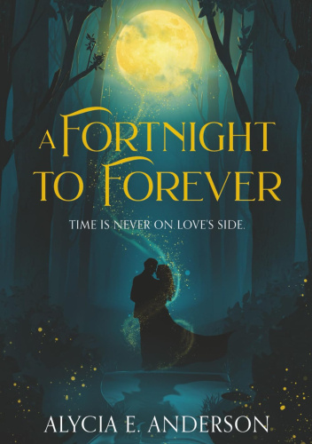 A Fortnight to Forever