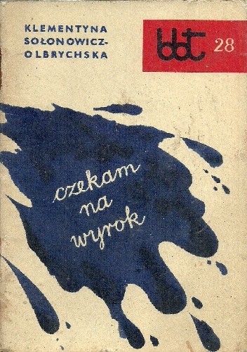 Czekam na wyrok