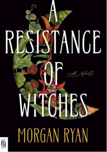 A Resistance of Witches