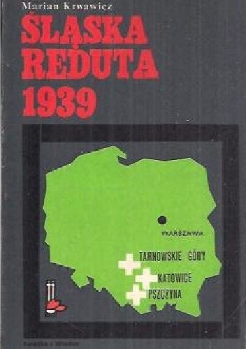 Śląska reduta 1939