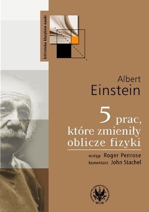 5 prac, które zmieniły oblicze fizyki
