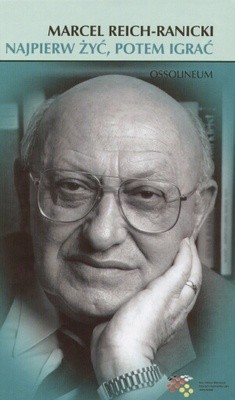 Najpierw żyć, potem igrać. Szkice o literaturze polskiej