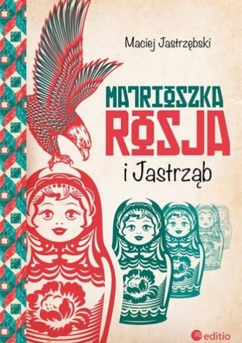 Matrioszka Rosja i Jastrząb