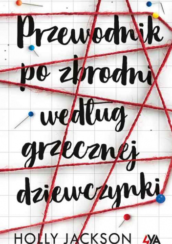 Przewodnik po zbrodni według grzecznej dziewczynki