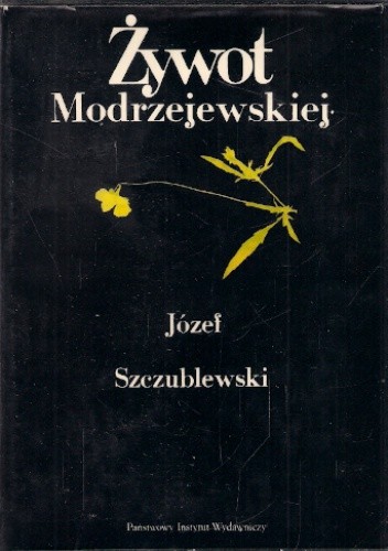 Żywot Modrzejewskiej