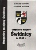 Urzędnicy miejscy w świdnicy do 1740 r.
