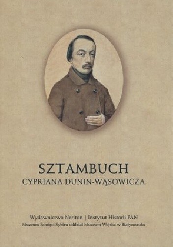 Sztambuch Cypriana Dunin-Wąsowicza
