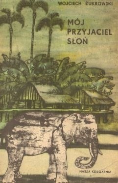 Mój przyjaciel słoń