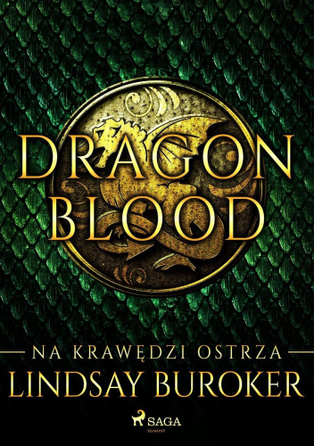 Dragon Blood 1. Na krawędzi ostrza