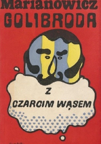 Golibroda z czarcim wąsem